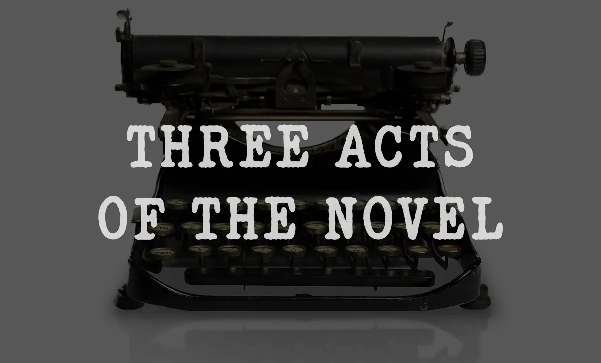 The Three Act Structure-Featured