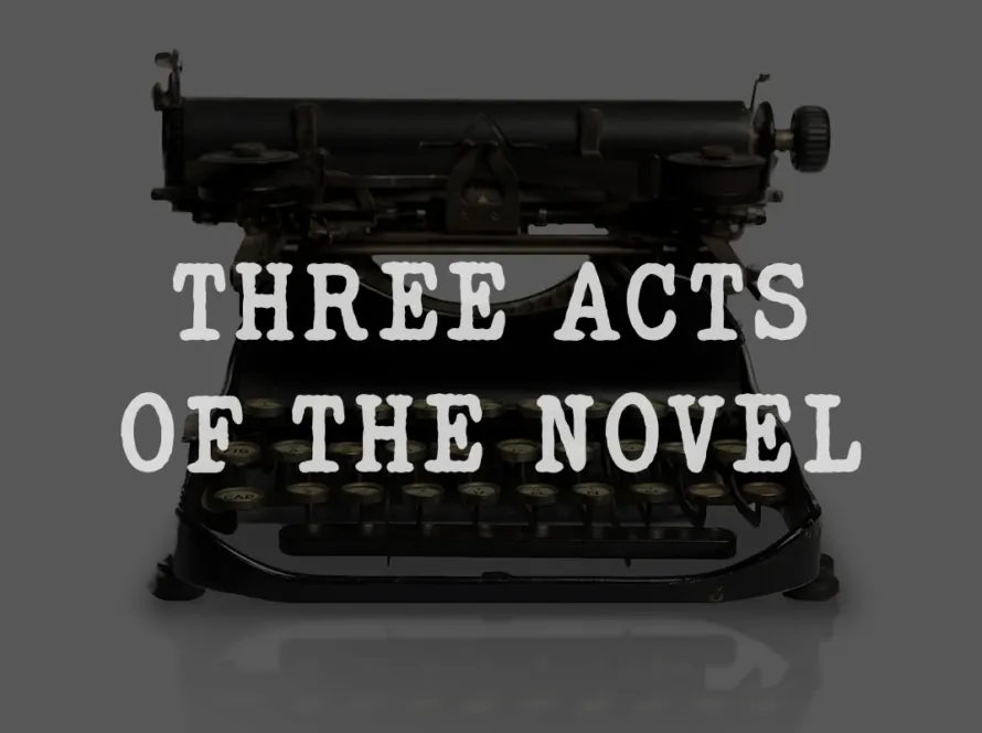 The Three Act Structure-Featured